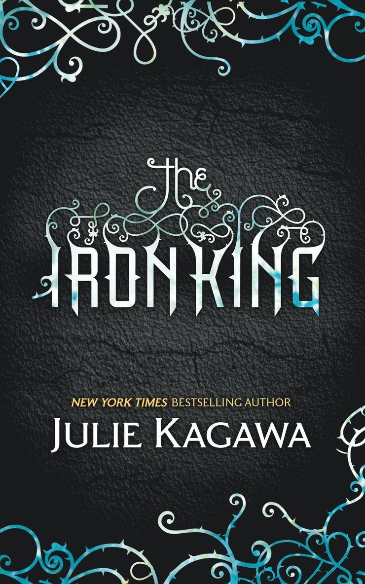 Julie Kagawa - Iron King, Häftad