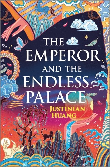 Justinian Huang, Huang Justinian - The Emperor and the Endless Palace: A Romantasy Novel, Inbunden
