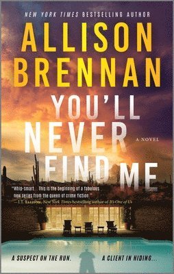 Allison Brennan - You'll Never Find Me: An Angelhart Investigations Novel, Pocket