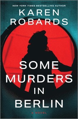 bokomslag Some Murders in Berlin: A WWII Historical Fiction Novel