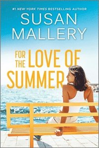 bokomslag For the Love of Summer: A Summer Beach Read