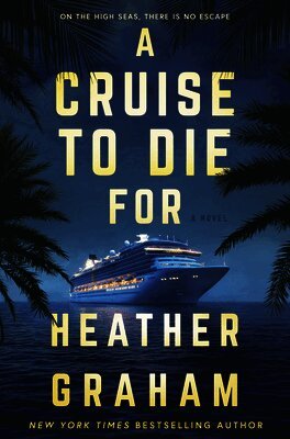 Heather Graham - A Cruise to Die for, Inbunden
