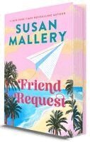 Susan Mallery - Friend Request (Deluxe Limited Edition), Inbunden