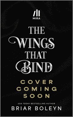 bokomslag The Wings That Bind (Deluxe Edition)