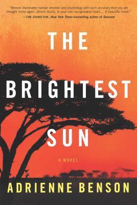 Adrienne Benson - The Brightest Sun, Häftad