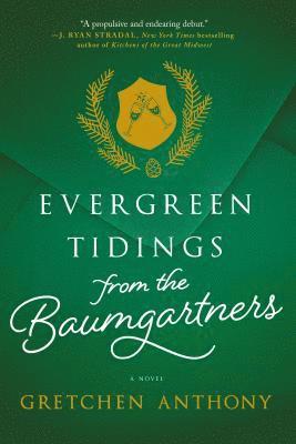 bokomslag Evergreen Tidings from the Baumgartners