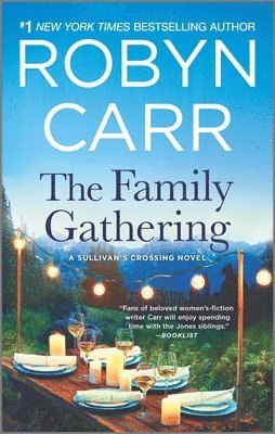 Robyn Carr - The Family Gathering: A Sullivan's Crossing Novel and the Inspiration for the Hit Netflix Show, Pocket
