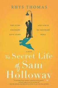bokomslag Secret Life of Sam Holloway (Original)