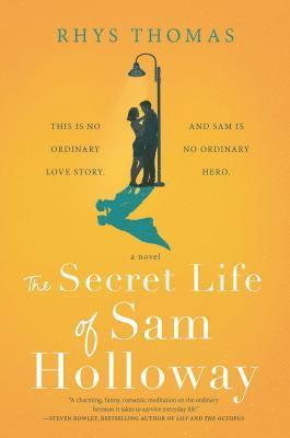 bokomslag The Secret Life of Sam Holloway