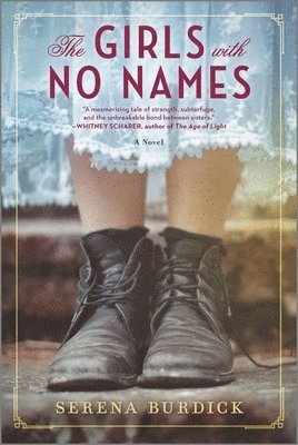 Serena Burdick - Girls with No Names, Häftad