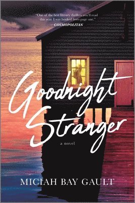 Miciah Bay Gault - Goodnight Stranger, Häftad