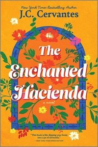 bokomslag The Enchanted Hacienda