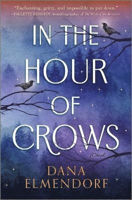 bokomslag In the Hour of Crows: A GMA Buzz Pick!