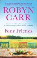 Robyn Carr - Four Friends, Pocket