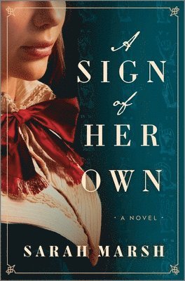 Sarah Marsh - A Sign of Her Own, Inbunden