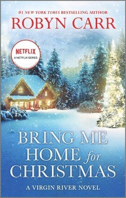 Robyn Carr - Bring Me Home for Christmas, Pocket