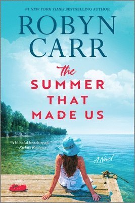 Robyn Carr - The Summer That Made Us, Häftad
