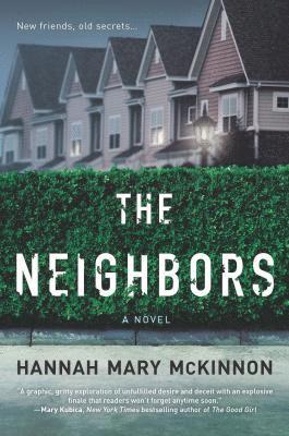 Hannah Mary McKinnon - The Neighbors, Häftad