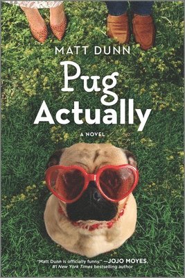 Matt Dunn - Pug Actually, Häftad