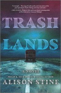 bokomslag Stine, A: Trashlands