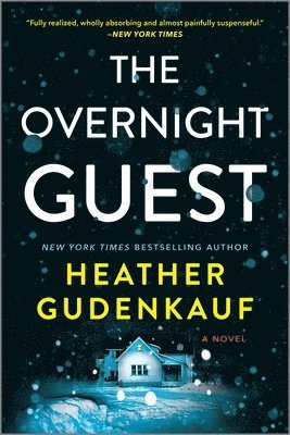 Heather Gudenkauf - Overnight Guest, Häftad