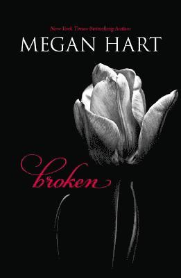 Megan Hart - Broken, Häftad
