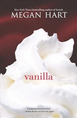 Megan Hart - Vanilla, Häftad