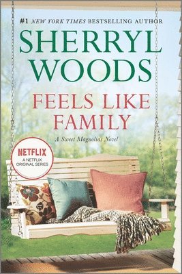 Sherryl Woods - Feels Like Family, Häftad