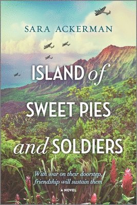 bokomslag Island of Sweet Pies & Soldier