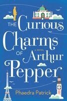 Phaedra Patrick - The Curious Charms of Arthur Pepper, Häftad