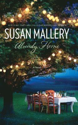 Susan Mallery - Already Home, Häftad