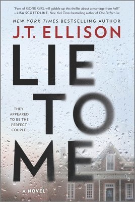 J T Ellison - Lie to Me, Häftad