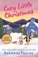 Raeanne Thayne - Cozy Little Christmas: A Second Chances Holiday Romance Novel, Häftad