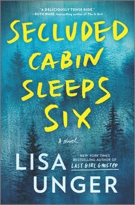 Secluded Cabin Sleeps Six: A Novel of Thrilling Suspense 1