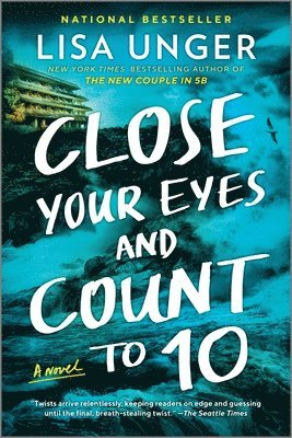 Lisa Unger - Close Your Eyes and Count to 10, Häftad