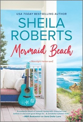 Sheila Roberts - Mermaid Beach: The Perfect Beach Read, Pocket
