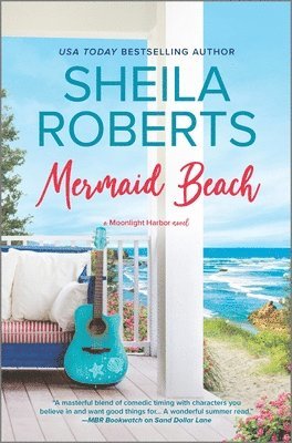 Sheila Roberts - Mermaid Beach: The Perfect Beach Read, Inbunden