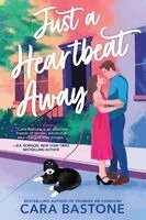 Cara Bastone - Just a Heartbeat Away, Häftad
