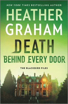 Heather Graham - Death Behind Every Door, Inbunden