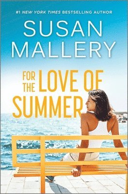 bokomslag For the Love of Summer: A Summer Beach Read