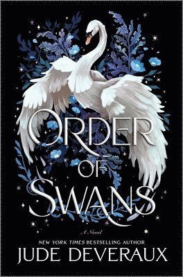 Jude Deveraux - Order of Swans, Inbunden