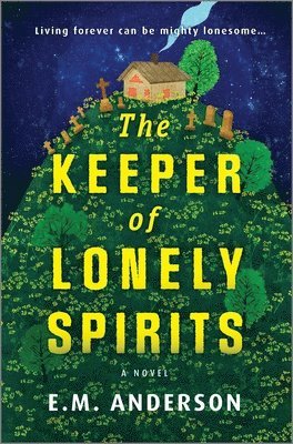The Keeper of Lonely Spirits