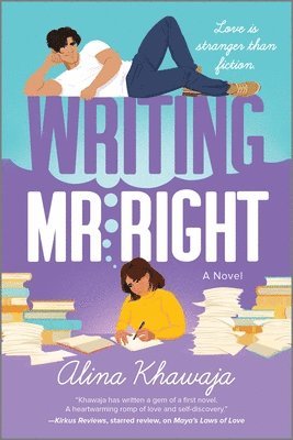 Alina Khawaja - Writing Mr. Right, Häftad