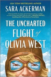 bokomslag The Uncharted Flight of Olivia West