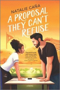 bokomslag A Proposal They Can't Refuse: A Rom-Com Novel