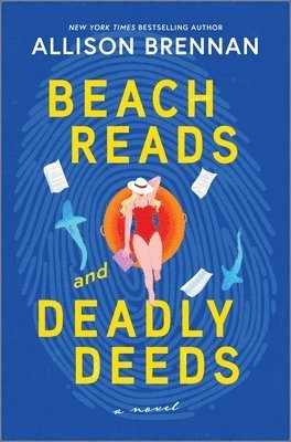 Allison Brennan - Beach Reads and Deadly Deeds, Inbunden