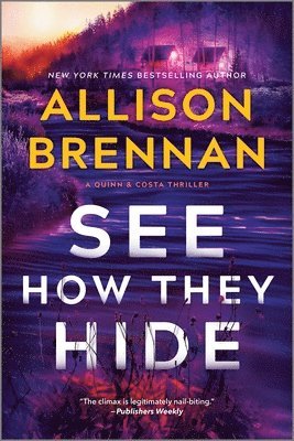 Allison Brennan - See How They Hide, Häftad