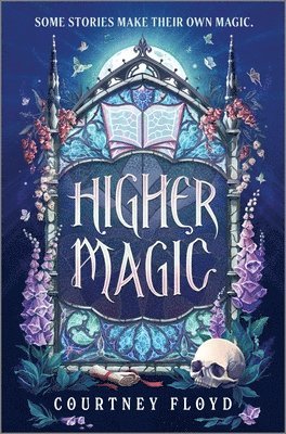 Courtney Floyd - Higher Magic, Inbunden