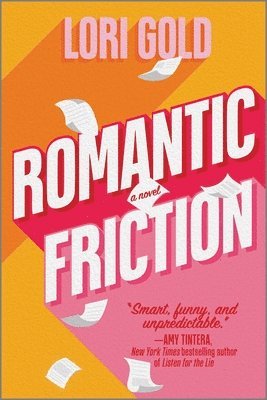 Lori Gold - Romantic Friction, Häftad