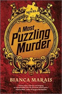 bokomslag A Most Puzzling Murder: A Quirky, Humorous Locked Room Murder Mystery with Riddles and Puzzles for the Reader to Solve